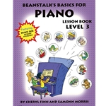 Beanstalk's Basics for Piano - Lesson Book Level 3