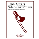 70 Progressive Studies For The Modern Bass Trombonist