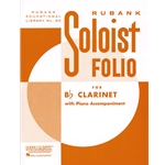 Rubank Soloist Folio for Clarinet (with Piano Accompaniment)