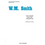 Top Tones for the Trumpeter: 30 Modern Etudes by Walter Smith